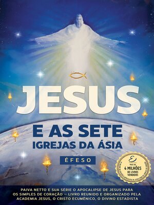 cover image of Jesus e as Sete Igrejas da Ásia Éfeso